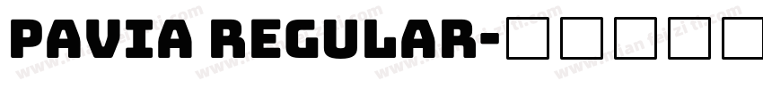 Pavia Regular字体转换